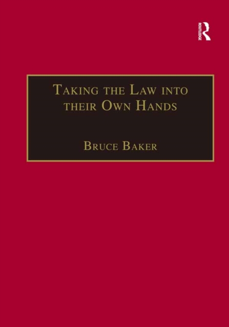 Taking the Law into their Own Hands : Lawless Law Enforcers in Africa, PDF eBook