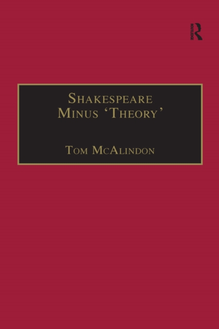 Shakespeare Minus 'Theory', PDF eBook