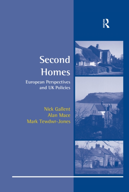 Second Homes : European Perspectives and UK Policies, PDF eBook