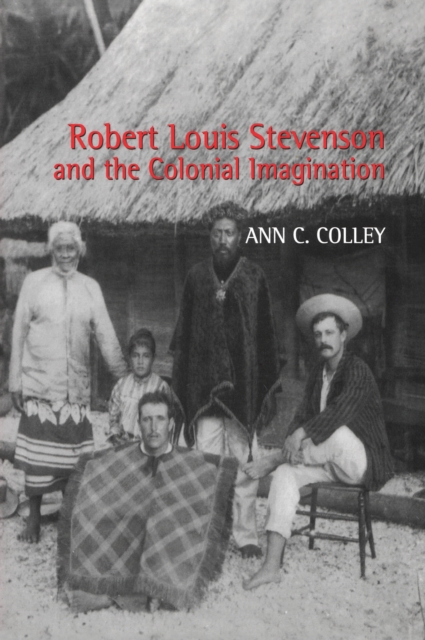 Robert Louis Stevenson and the Colonial Imagination, EPUB eBook