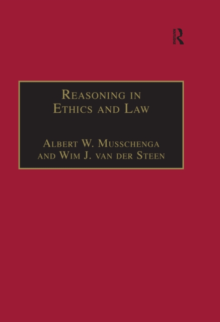Reasoning in Ethics and Law : The Role of Theory Principles and Facts, EPUB eBook