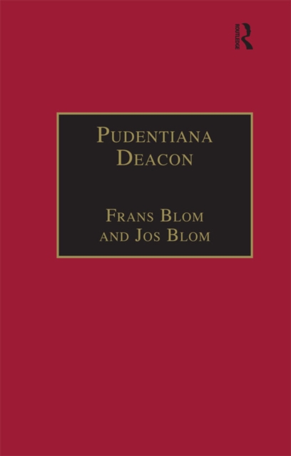 Pudentiana Deacon : Printed Writings 1500-1640: Series I, Part Three, Volume 4, EPUB eBook