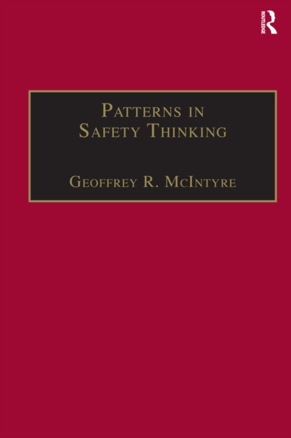 Patterns In Safety Thinking : A Literature Guide to Air Transportation Safety, EPUB eBook
