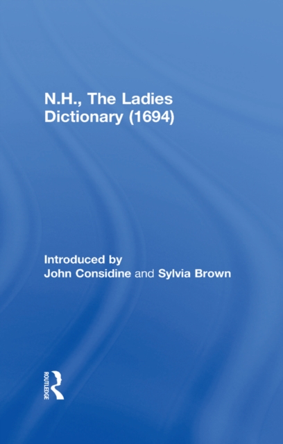 N.H., The Ladies Dictionary (1694), EPUB eBook