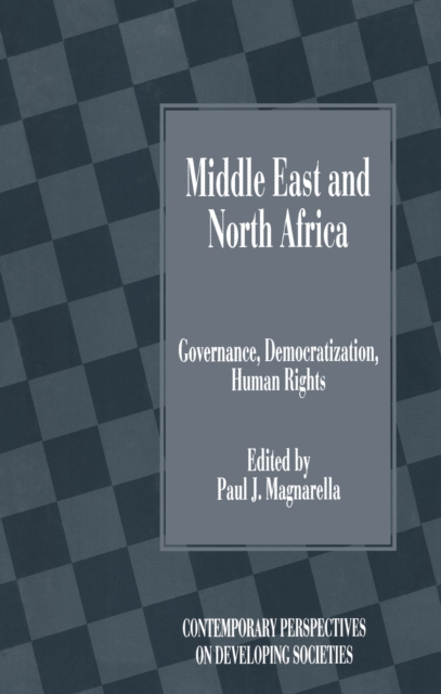 Middle East and North Africa : Governance, Democratization, Human Rights, PDF eBook