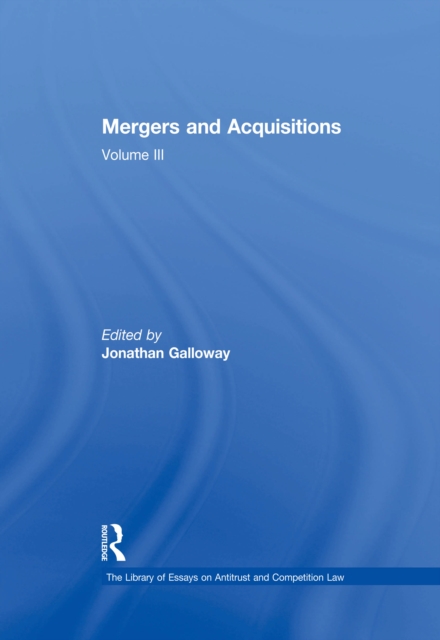 Mergers and Acquisitions : Volume III, EPUB eBook