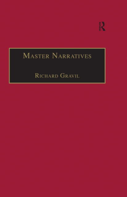Master Narratives : Tellers and Telling in the English Novel, PDF eBook