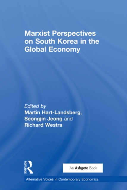 Marxist Perspectives on South Korea in the Global Economy, PDF eBook