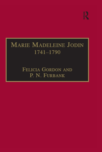 Marie Madeleine Jodin 1741-1790 : Actress, Philosophe and Feminist, PDF eBook