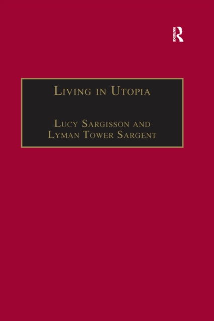 Living in Utopia : New Zealand’s Intentional Communities, EPUB eBook