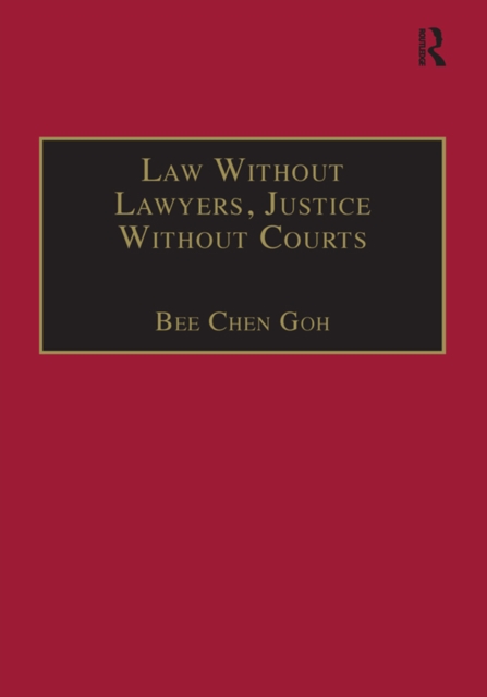 Law Without Lawyers, Justice Without Courts : On Traditional Chinese Mediation, EPUB eBook