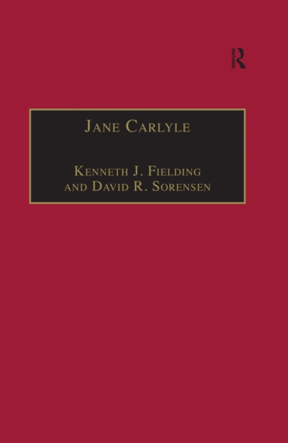 Jane Carlyle : Newly Selected Letters, PDF eBook