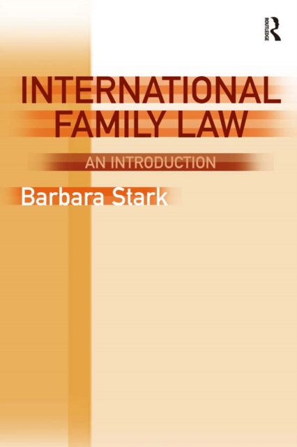 International Family Law : An Introduction, PDF eBook
