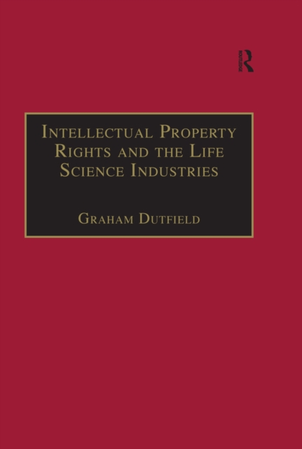 Intellectual Property Rights and the Life Science Industries : A Twentieth Century History, EPUB eBook