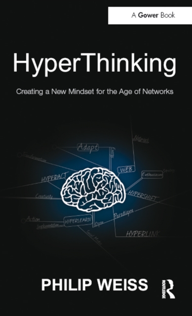 HyperThinking : Creating a New Mindset for the Age of Networks, PDF eBook