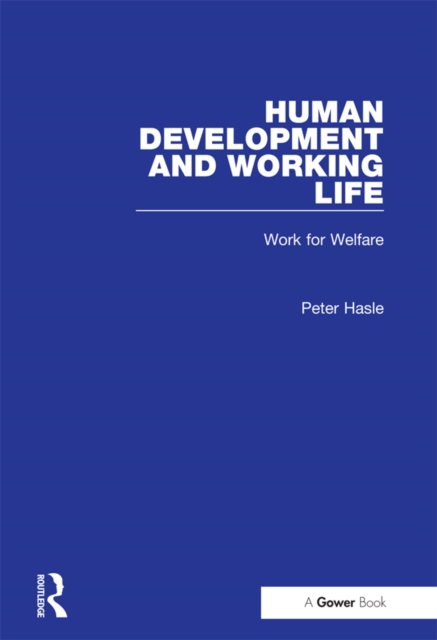 Human Development and Working Life : Work for Welfare, PDF eBook