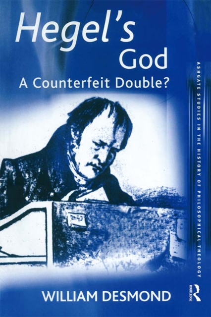 Hegel's God : A Counterfeit Double?, PDF eBook