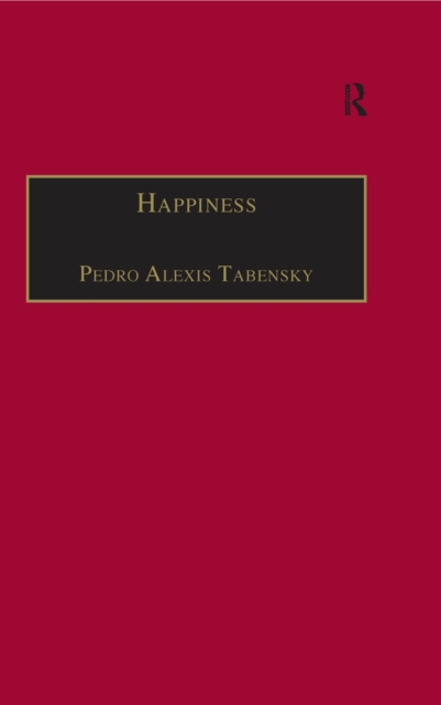 Happiness : Personhood, Community, Purpose, EPUB eBook
