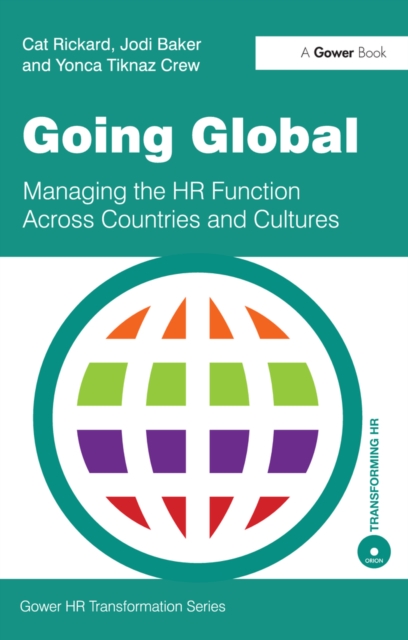 Going Global : Managing the HR Function Across Countries and Cultures, PDF eBook