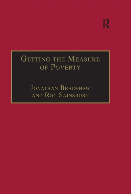 Getting the Measure of Poverty : The Early Legacy of Seebohm Rowntree, PDF eBook