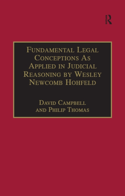 Fundamental Legal Conceptions As Applied in Judicial Reasoning by Wesley Newcomb Hohfeld, PDF eBook