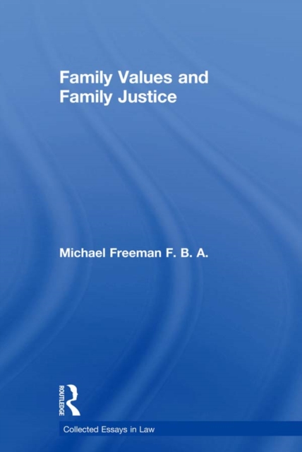 Family Values and Family Justice, EPUB eBook