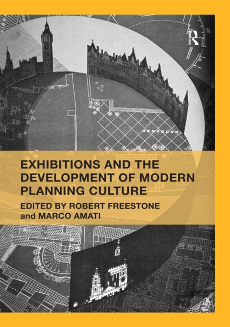 Exhibitions and the Development of Modern Planning Culture, EPUB eBook
