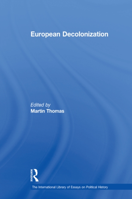 European Decolonization, PDF eBook