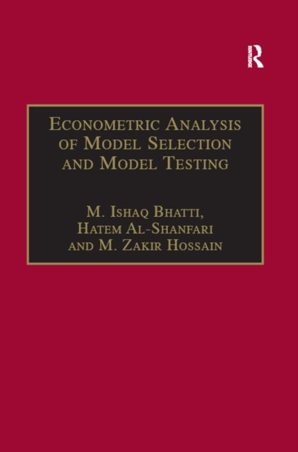 Econometric Analysis of Model Selection and Model Testing, PDF eBook
