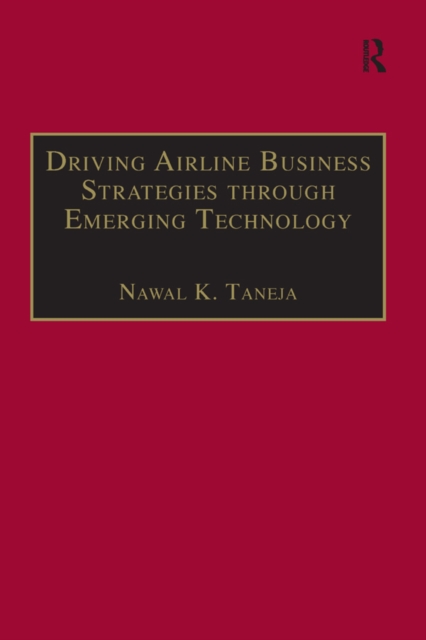 Driving Airline Business Strategies through Emerging Technology, PDF eBook