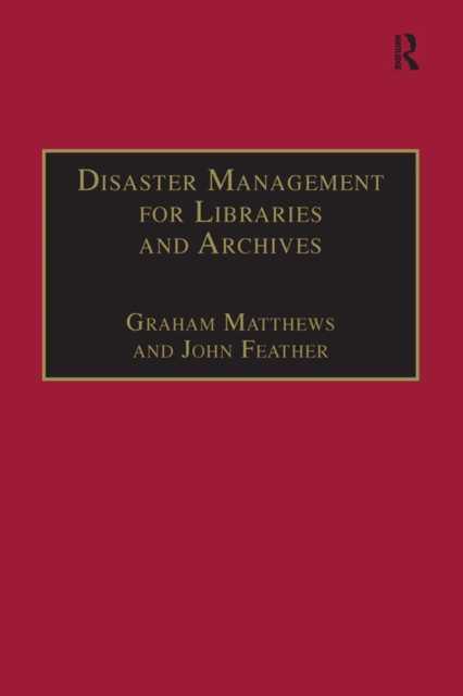 Disaster Management for Libraries and Archives, EPUB eBook