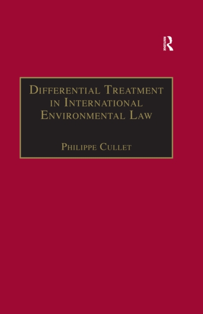 Differential Treatment in International Environmental Law, EPUB eBook