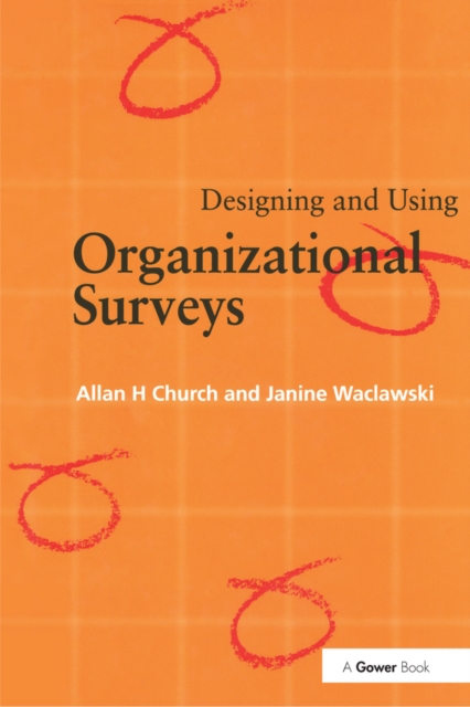 Designing and Using Organizational Surveys, PDF eBook