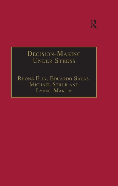 Decision-Making Under Stress : Emerging Themes and Applications, PDF eBook