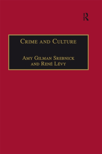 Crime and Culture : An Historical Perspective, PDF eBook