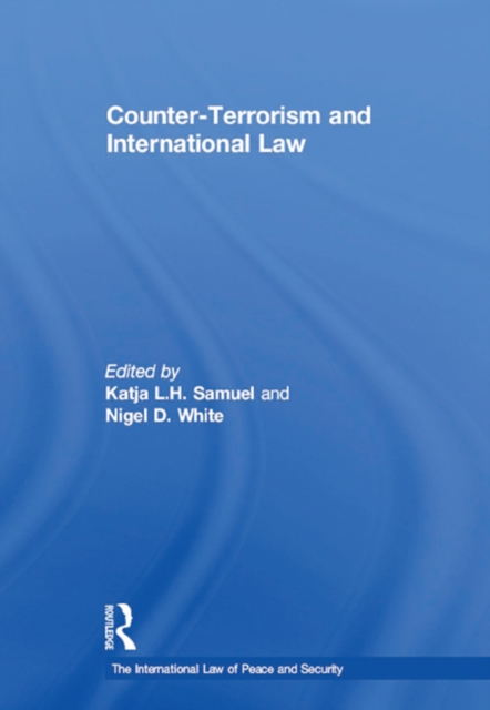 Counter-Terrorism and International Law, EPUB eBook