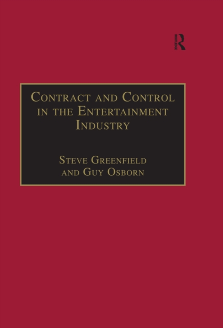 Contract and Control in the Entertainment Industry : Dancing on the Edge of Heaven, EPUB eBook