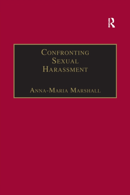 Confronting Sexual Harassment : The Law and Politics of Everyday Life, PDF eBook