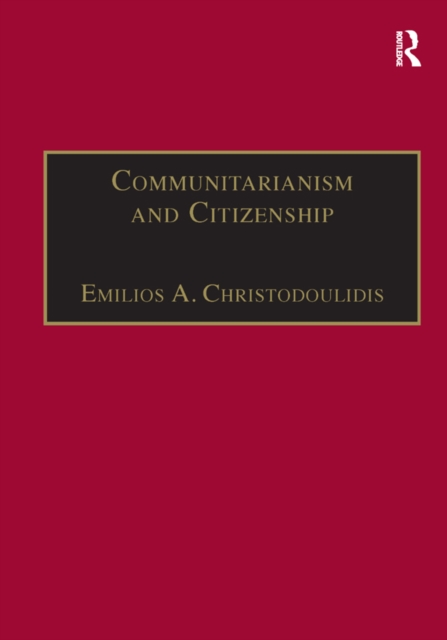 Communitarianism and Citizenship, EPUB eBook