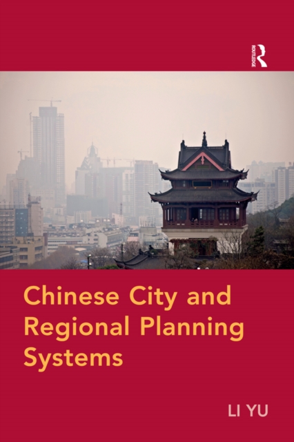 Chinese City and Regional Planning Systems, PDF eBook