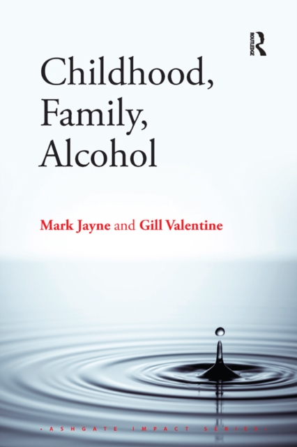 Childhood, Family, Alcohol, EPUB eBook