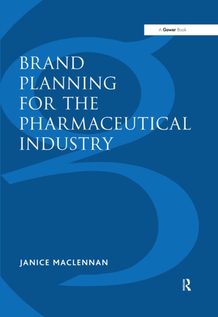 Brand Planning for the Pharmaceutical Industry, PDF eBook
