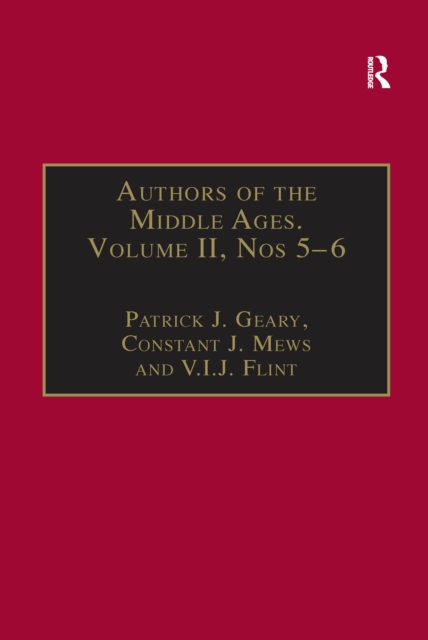 Authors of the Middle Ages, Volume II, Nos 5-6 : Historical and Religious Writers of the Latin West, EPUB eBook