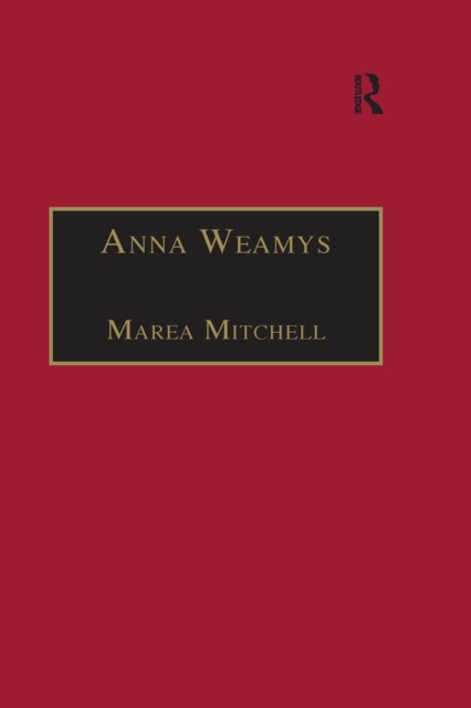 Anna Weamys : Printed Writings 1641-1700: Series II, Part Three, Volume 7, EPUB eBook
