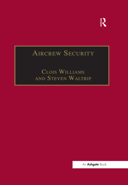 Aircrew Security : A Practical Guide, PDF eBook