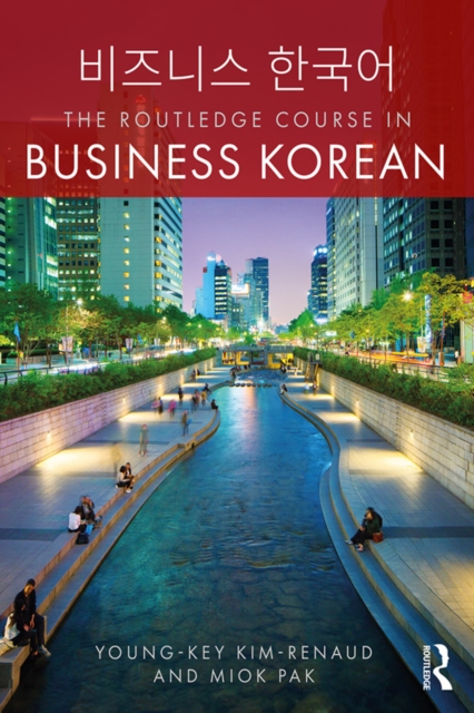 The Routledge Course in Business Korean, PDF eBook