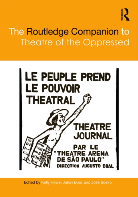 The Routledge Companion to Theatre of the Oppressed, EPUB eBook