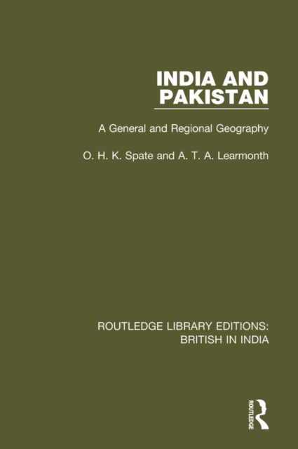 India and Pakistan : A General and Regional Geography, EPUB eBook