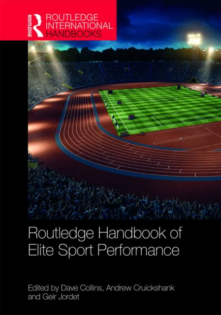 Routledge Handbook of Elite Sport Performance, PDF eBook