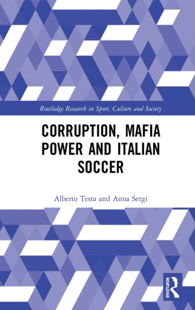 Corruption, Mafia Power and Italian Soccer, EPUB eBook